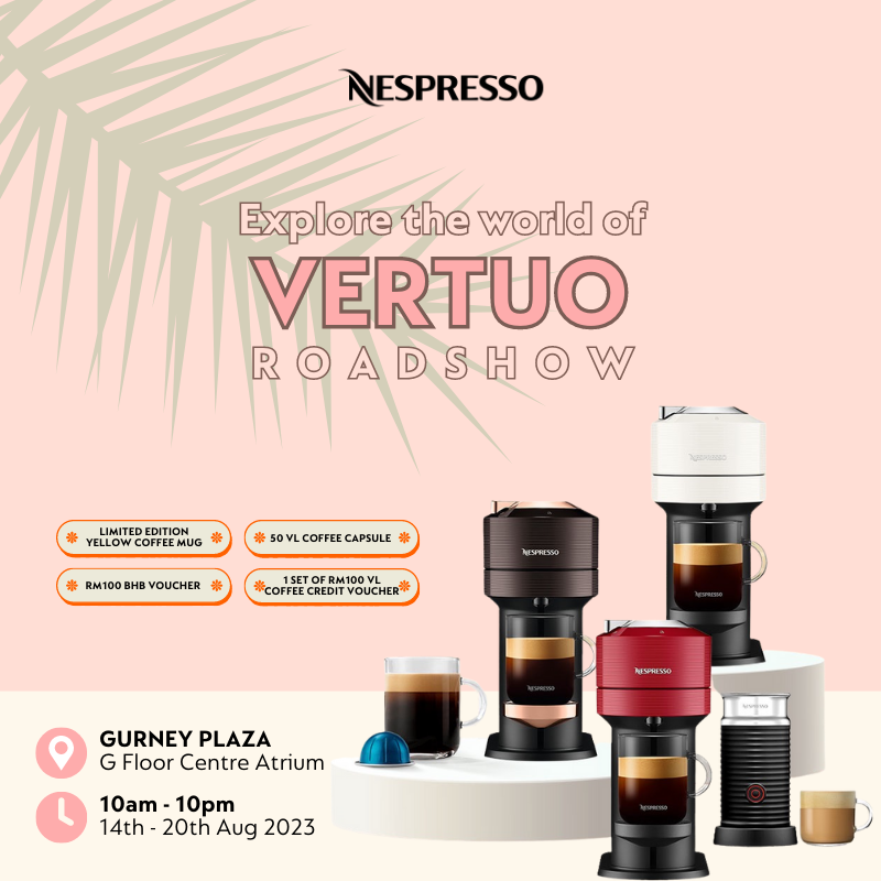 Nespresso Vertuo Roadshow Penang Gurney Plaza Mobile